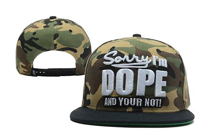 Sorry I am Dope And Your Not Hat XDF-2